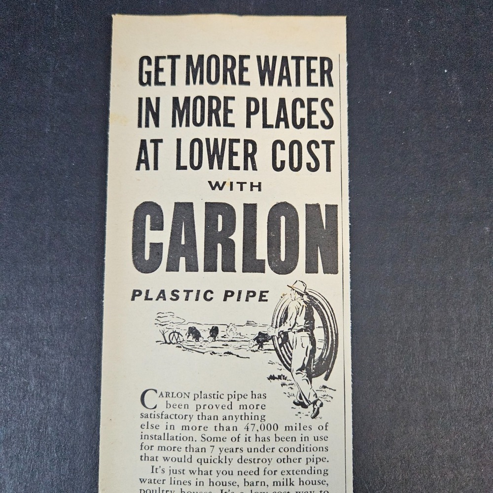 1955 Carlon Products Plastic Pipe Irrigation Water Line Vintage Print Ad Farm